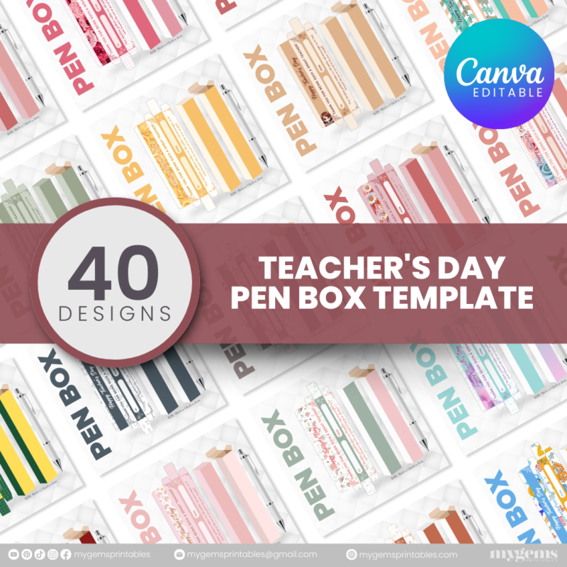 40 Designs | Teacher's Day Pen Box Template | Canva Editable