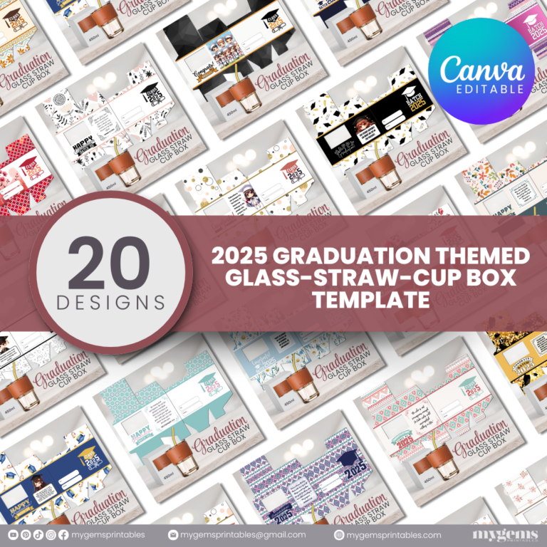 20 Designs | 2025 Graduation Themed Glass-Straw-Cup Box Template | Canva Editable | Ready to Print