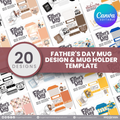 20 Designs | Father's Day Mug Design & Mug Holder Template Bundle  | Canva Editable