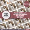 20 Designs | Teacher's Day Tote Bag Design Template A4 Size | Canva Editable